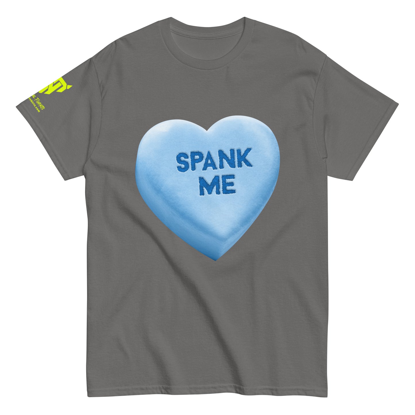 SPANK ME - Blue - Raunchy Valentine Candy Heart Unisex classic tee