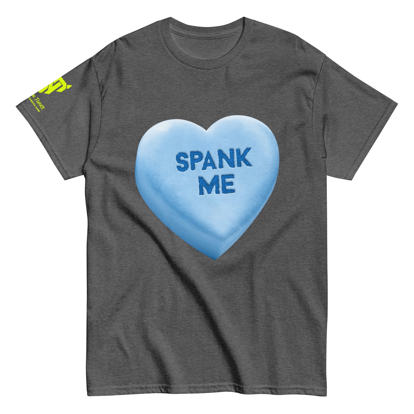 SPANK ME - Blue - Raunchy Valentine Candy Heart Unisex classic tee