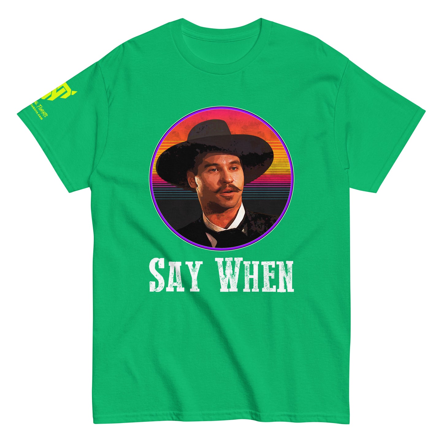 'Say When' Retro Unisex T-shirt