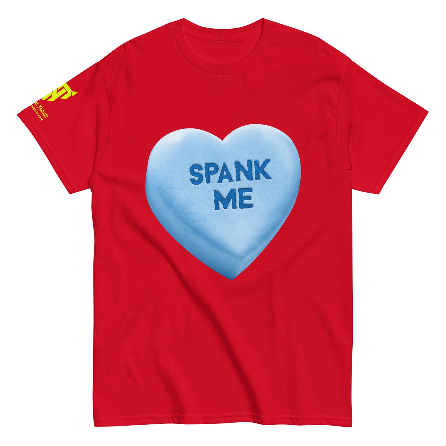 SPANK ME - Blue - Raunchy Valentine Candy Heart Unisex classic tee